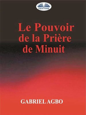 cover image of Le Pouvoir De La Priere De Minuit